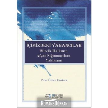 İçimizdeki Yabancılar - Pınar Özden Cankara