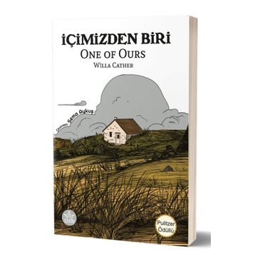 İçimizden Biri - Willa Cather
