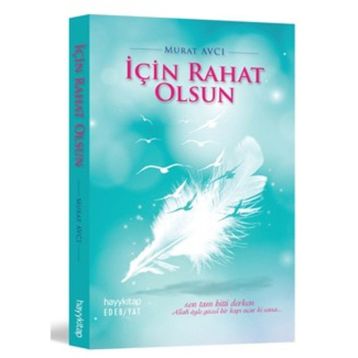 İçin Rahat Olsun - Murat Avcı