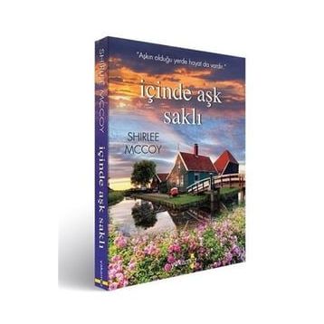 İÇİNDE AŞK SAKLI - JUDITH MCNAUGHT