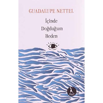 İçinde Doğduğum Beden