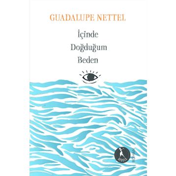 İçinde Doğduğum Beden