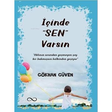 İçinde Sen Varsın - Gökhan Güven