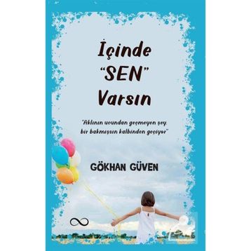 İçinde Sen Varsın - Gökhan Güven