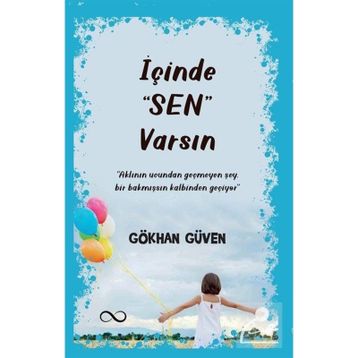 İçinde Sen Varsın - Gökhan Güven