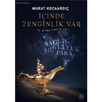 İçinde Zenginlik Var - Murat Kocaardıç
