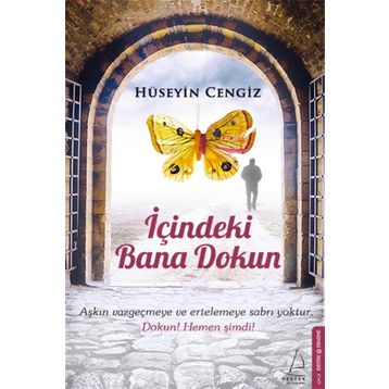 İçindeki Bana Dokun - Hüseyin Cengiz