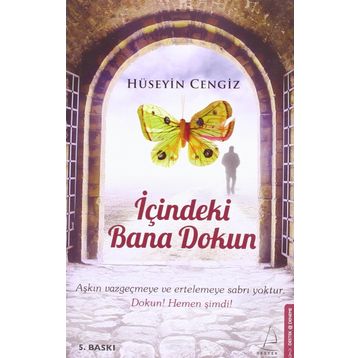İçindeki Bana Dokun - Hüseyin Cengiz