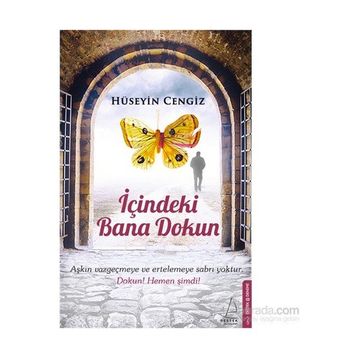 İçindeki Bana Dokun - Hüseyin Cengiz