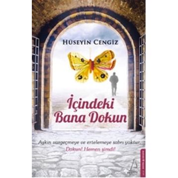 İçindeki Bana Dokun - Hüseyin Cengiz