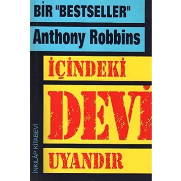 İçindeki Devi Uyandır - Anthony Robbins