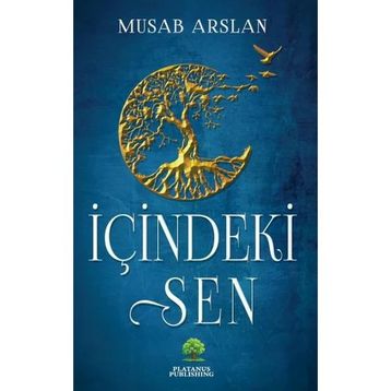 İçindeki Sen - Musab Arslan