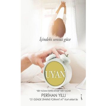 İçindeki Sonsuz Güce Uyan - Perihan Yıllı
