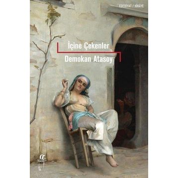 İçine Çekenler - Demokan Atasoy