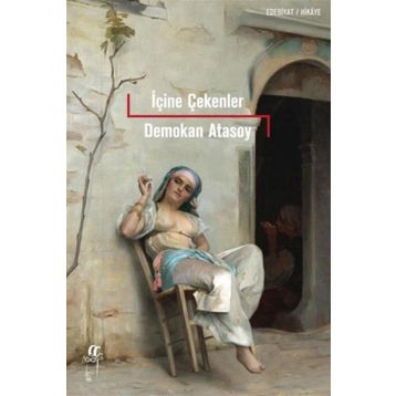 İçine Çekenler - Demokan Atasoy