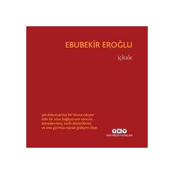 İçkale - Ebubekir Eroğlu