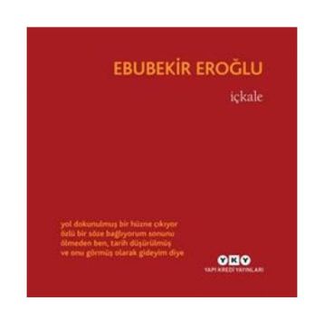 İçkale - Ebubekir Eroğlu