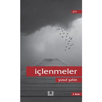 İçlenmeler - Yusuf Şahin
