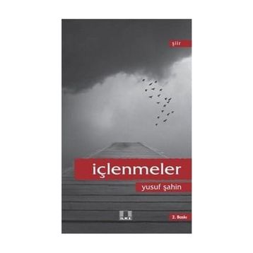 İçlenmeler - Yusuf Şahin
