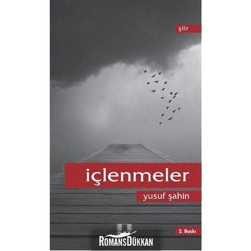 İçlenmeler - Yusuf Şahin