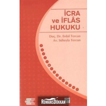 İCRA VE İFLAS HUKUKU - ERDAL TERCAN
