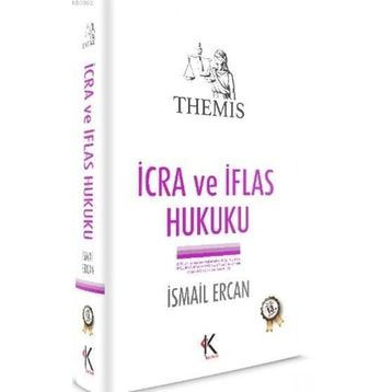 İcra ve İflas Hukuku - İsmail Ercan