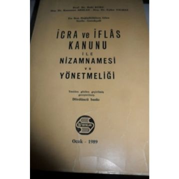 İCRA VE İFLAS KANUNU ILE NIZAMNAMESI VE YÖNETMELIĞI - BAKI KURU