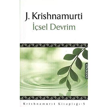 İÇSEL DEVRIM - J. KRISHIAMURTI