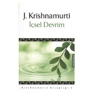İçsel Devrim - Jiddu Krishnamurti