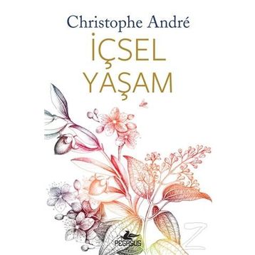 İçsel Yaşam - Christophe Andre