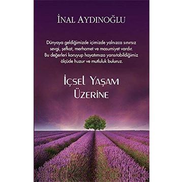 İçsel Yaşam Üzerine - İnal Aydınoğlu