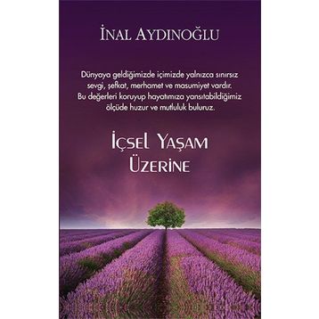İçsel Yaşam Üzerine - İnal Aydınoğlu