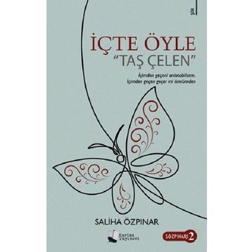 İçte Öyle - Saliha Özpınar
