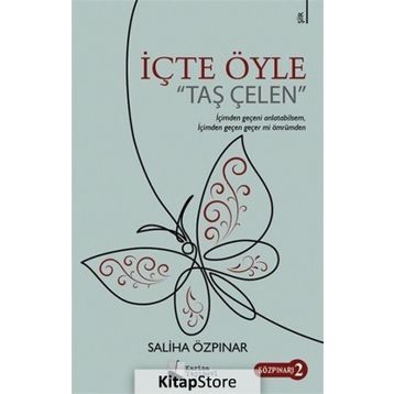 İçte Öyle - Saliha Özpınar