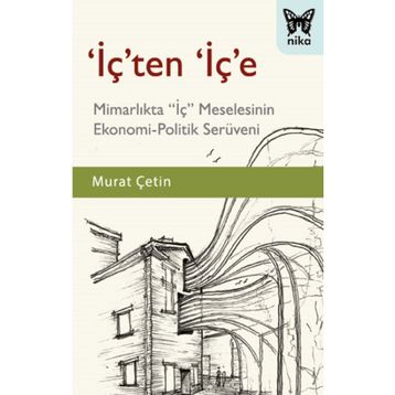'İç'ten 'İç'e - Murat Çetin