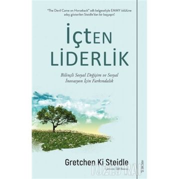 İçten Liderlik-Gretchen Ki Steidle
