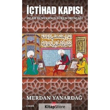 İçtihad Kapısı - Merdan Yanardağ