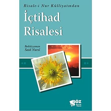 İÇTİHAD RISALESI - BEDİÜZZAMAN SAID NURSI