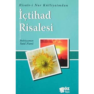 İÇTİHAD RISALESI - BEDİÜZZAMAN SAID NURSI