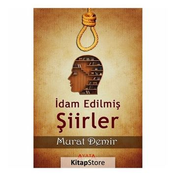 İdam Edilmiş Şiirler - Kolektif