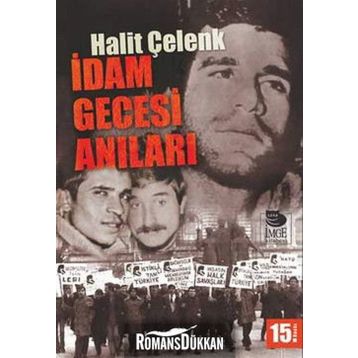 İDAM GECESI ANILARI - HALIT ÇELENK