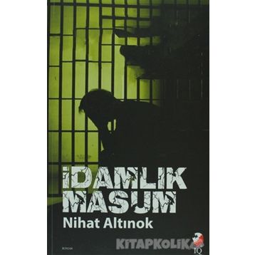 İdamlık Masum - Nihat Altınok
