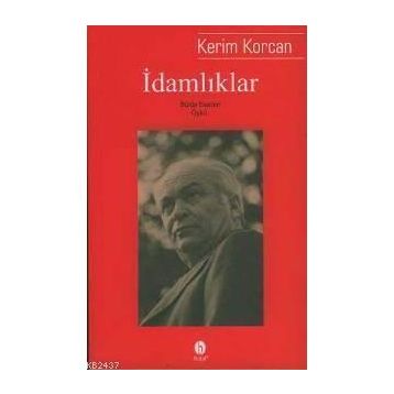 İDAMLIKLAR - KERIM KORCAN