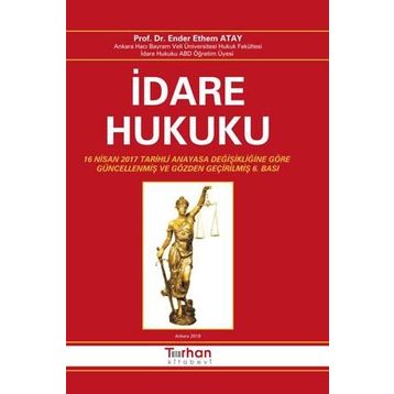 İDARE HUKUKU 1 - ENDER ETHEM ATAY