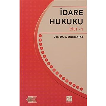 İDARE HUKUKU 1 - ENDER ETHEM ATAY