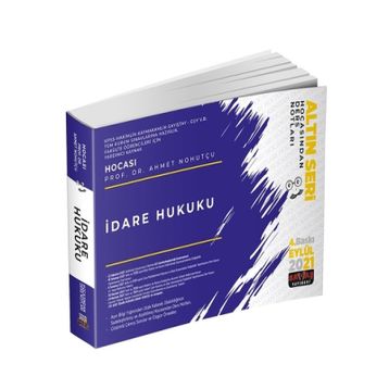 İdare Hukuku 2021 Hocasından Ders Notları - Ahmet Nohutçu - Savaş Yayınevi