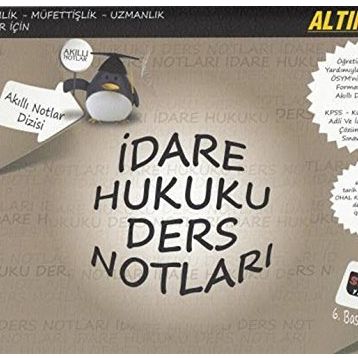 İDARE HUKUKU - AHMET NOHUTÇU