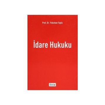 İDARE HUKUKU - YILDIZHAN YAYLA