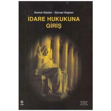 İdare Hukukuna Giriş Ekin Yayınevi