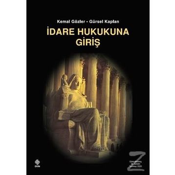 İdare Hukukuna Giriş - Kemal Gözler Gürsel Kaplan